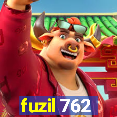 fuzil 762